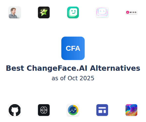 Best ChangeFace.AI Alternatives