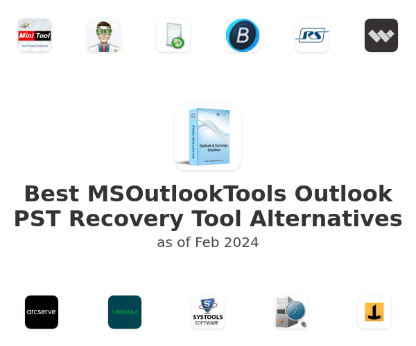 Best MSOutlookTools Outlook PST Recovery Tool Alternatives