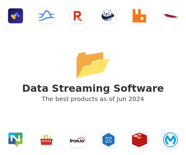 The best Data Streaming products