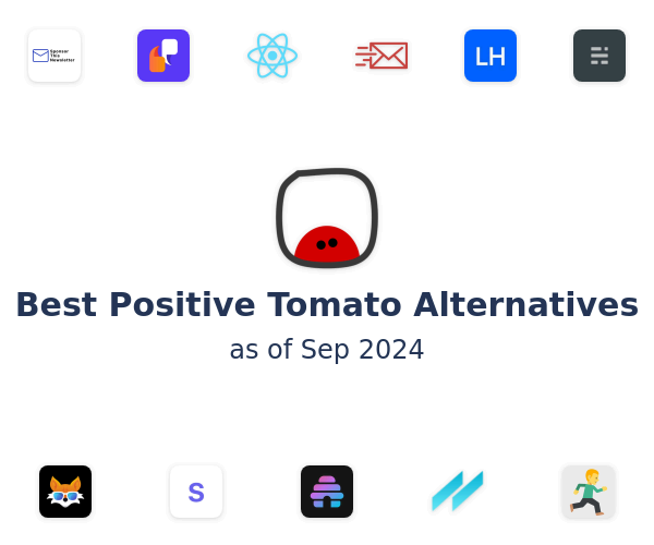 Best Positive Tomato Alternatives