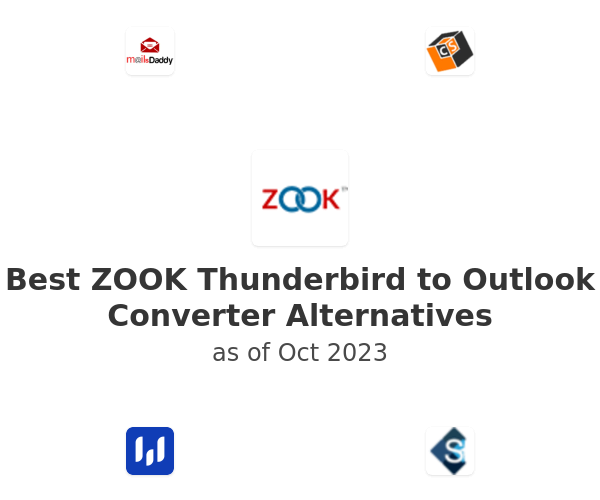 Best ZOOK Thunderbird to Outlook Converter Alternatives