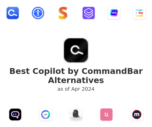 Best Copilot by CommandBar Alternatives