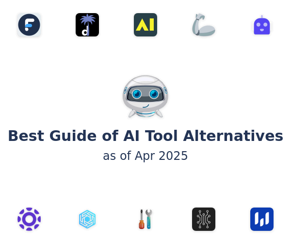 Best Guide of AI Tool Alternatives