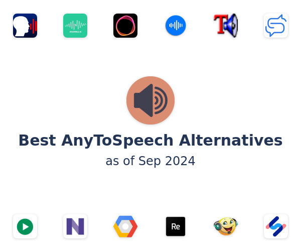 Best AnyToSpeech Alternatives