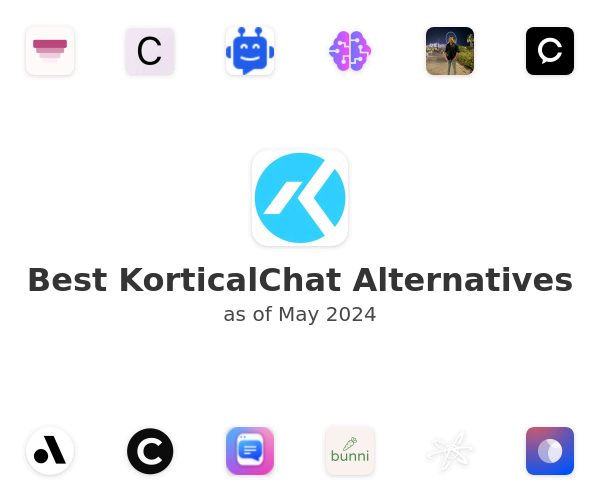 Best KorticalChat Alternatives