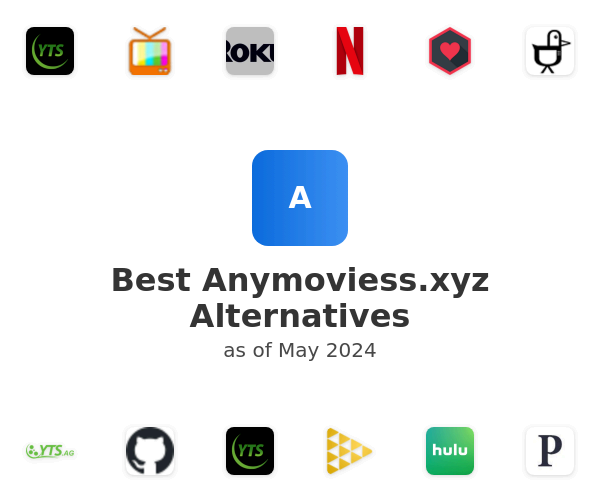 Best Anymoviess.xyz Alternatives