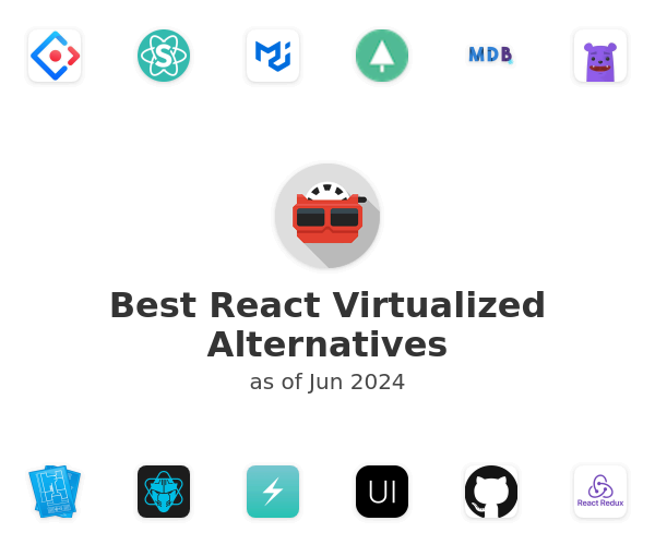 Best React Virtualized Alternatives