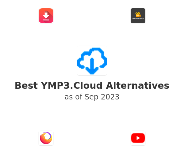 Best YMP3.Cloud Alternatives