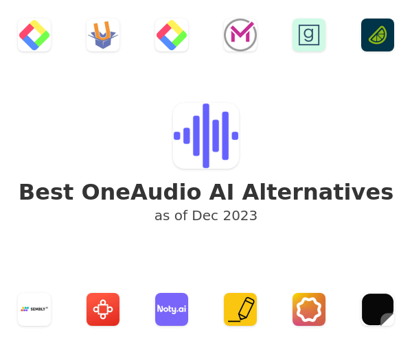 Best OneAudio AI Alternatives
