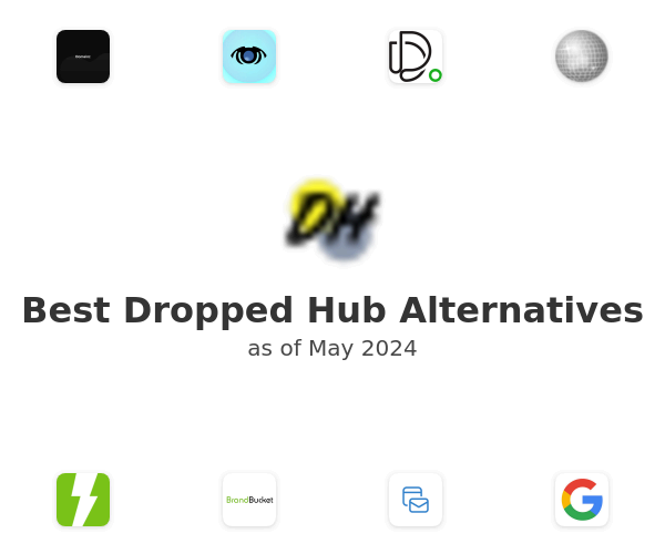 Best Dropped Hub Alternatives