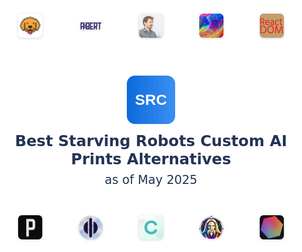 Best Starving Robots Custom AI Prints Alternatives