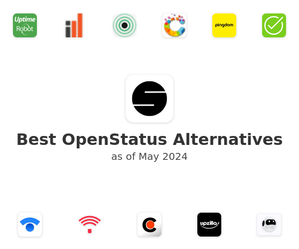 Best OpenStatus Alternatives
