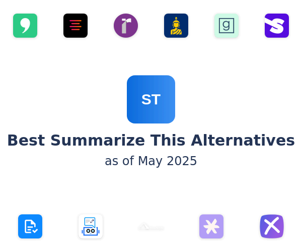 Best Summarize This Alternatives