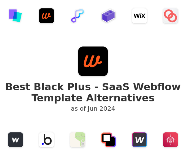 Best Black Plus - SaaS Webflow Template Alternatives