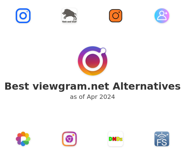 Best viewgram.net Alternatives