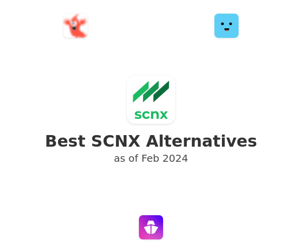 Best SCNX Alternatives