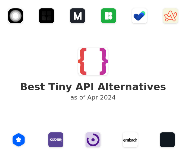 Best Tiny API Alternatives