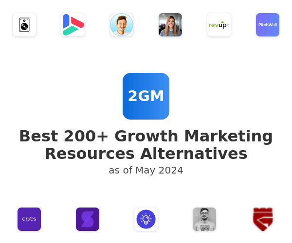 Best 200+ Growth Marketing Resources Alternatives