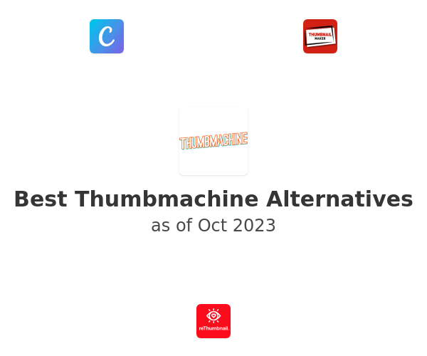 Best Thumbmachine Alternatives