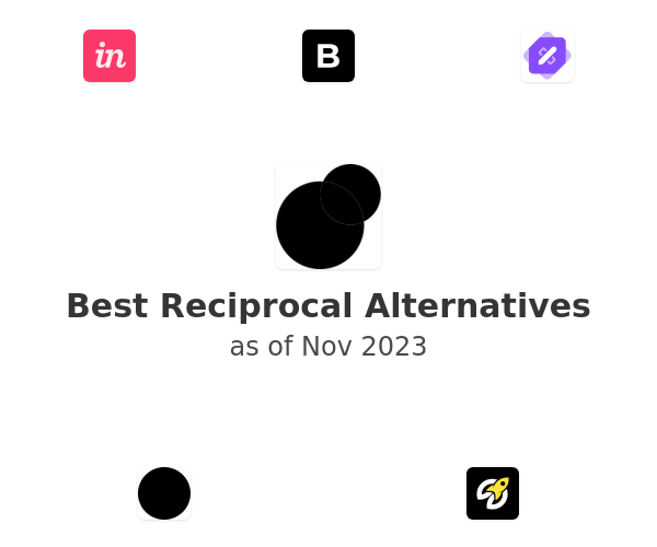 Best Reciprocal Alternatives