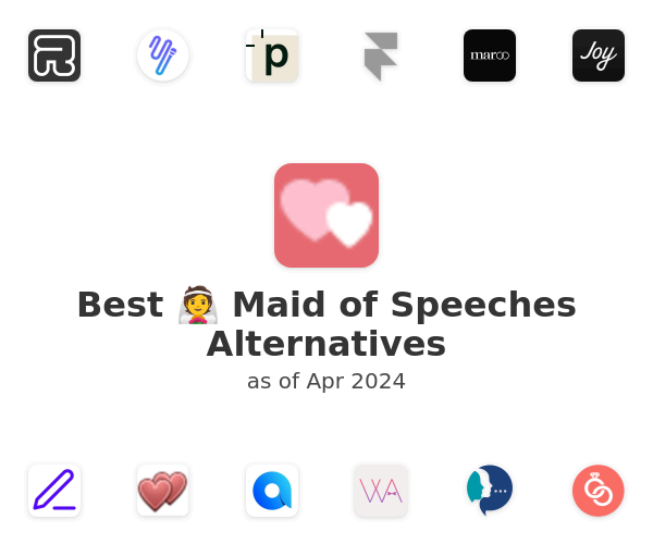 Best 👰 Maid of Speeches Alternatives