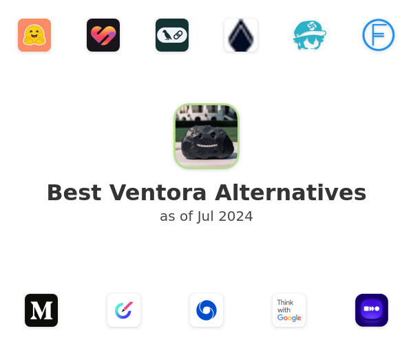 Best Ventora Alternatives