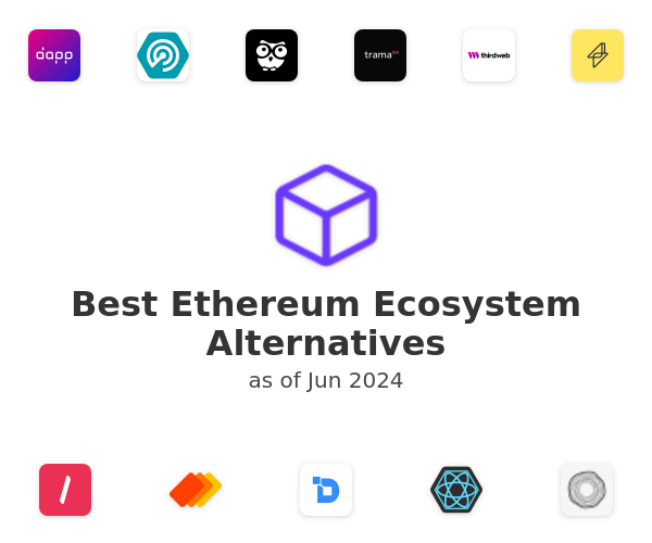 Best Ethereum Ecosystem Alternatives