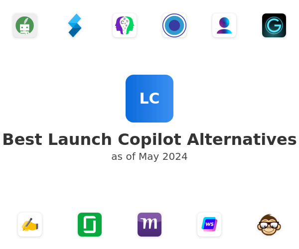 Best Launch Copilot Alternatives