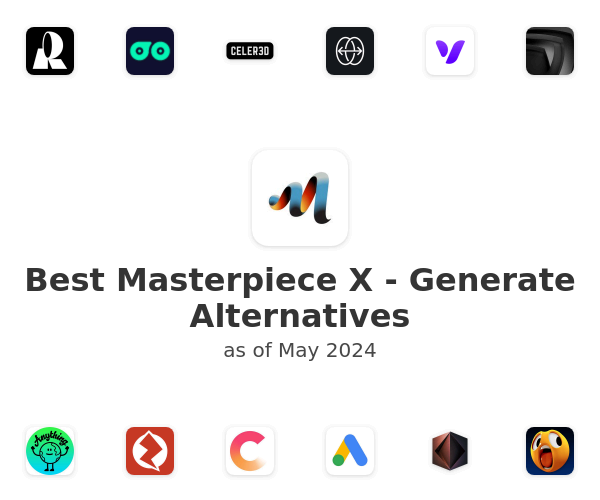Best Masterpiece X - Generate Alternatives