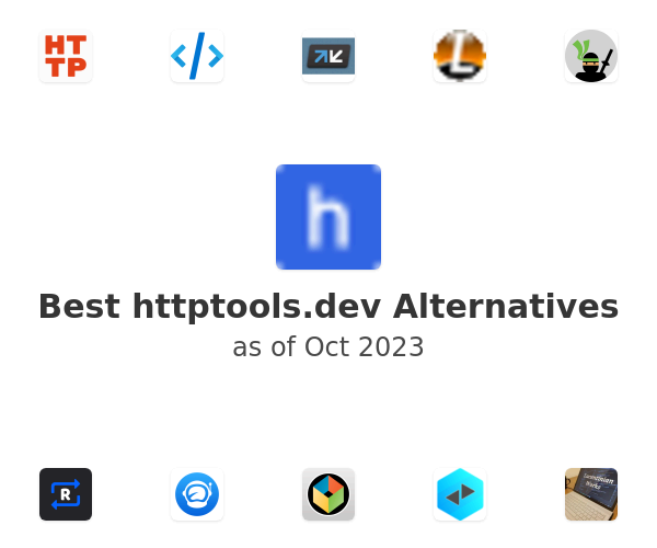 Best httptools.dev Alternatives