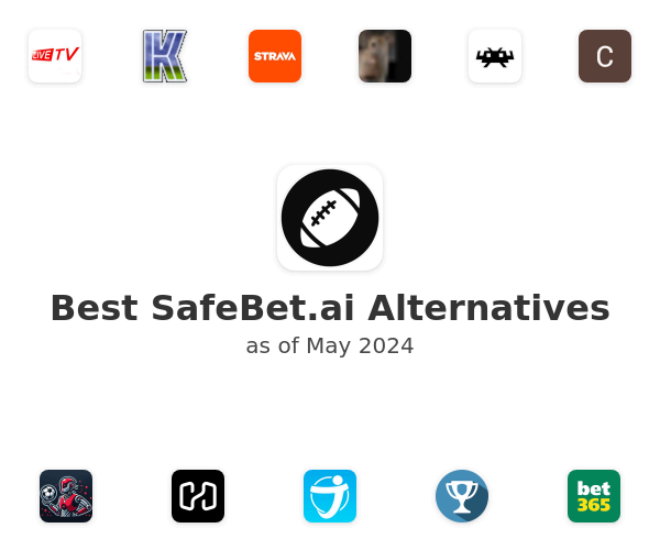 Best SafeBet.ai Alternatives