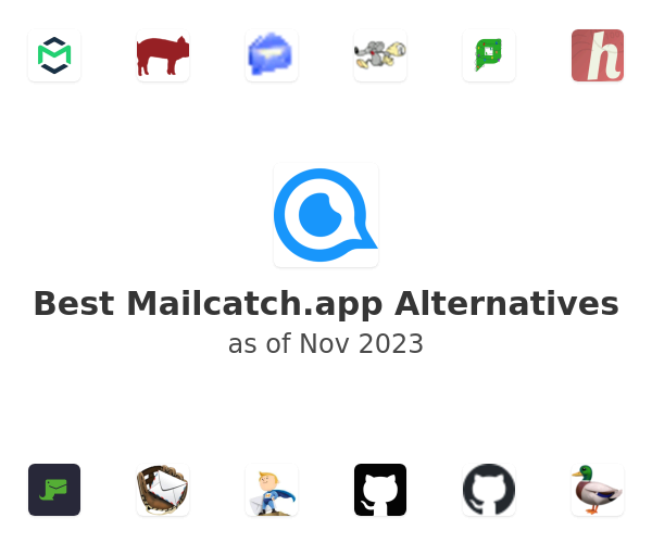 Best Mailcatch.app Alternatives