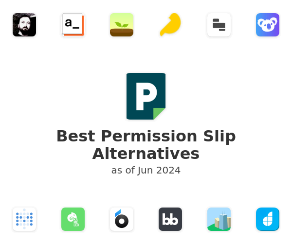 Best Permission Slip Alternatives