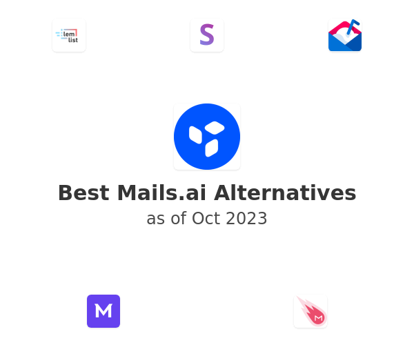 Best Mails.ai Alternatives
