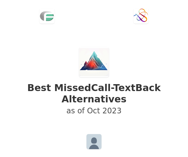 Best MissedCall-TextBack Alternatives