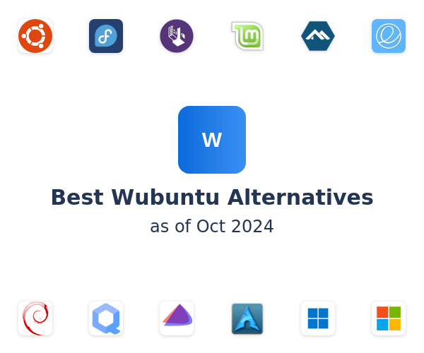 Best Wubuntu Alternatives