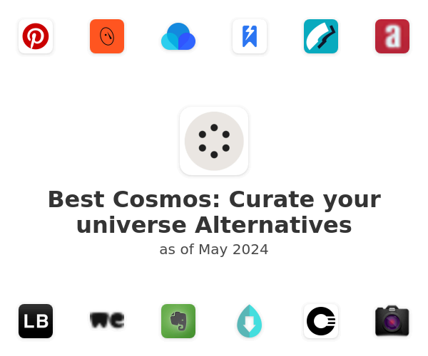 Best Cosmos: Curate your universe Alternatives