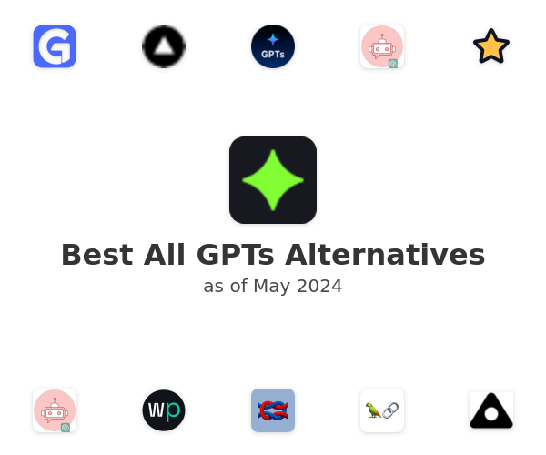 Best All GPTs Alternatives