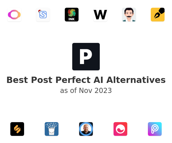 Best Post Perfect AI Alternatives