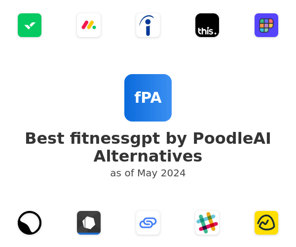 Best fitnessgpt by PoodleAI Alternatives