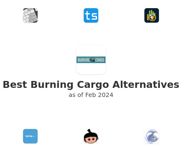 Best Burning Cargo Alternatives