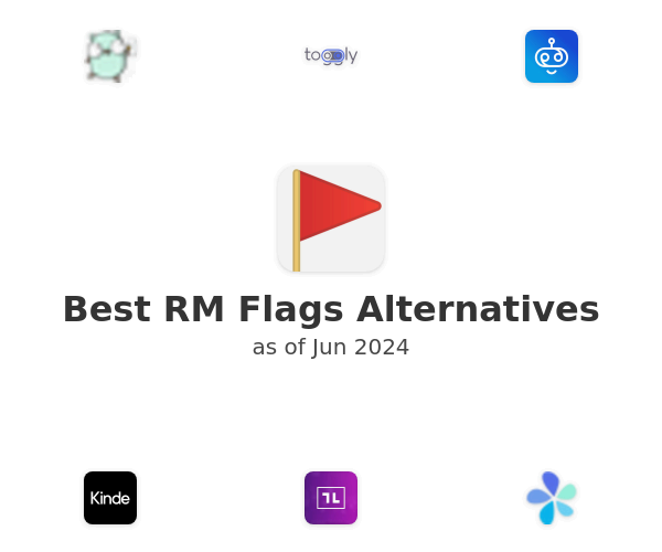 Best RM Flags Alternatives