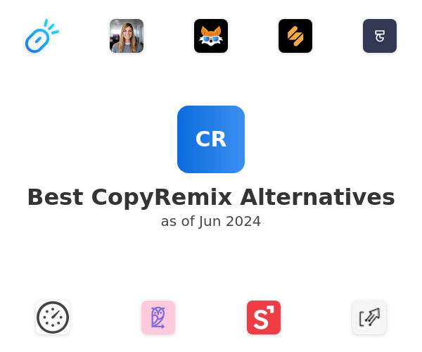 Best CopyRemix Alternatives