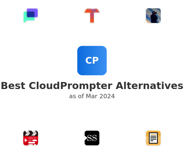 Best CloudPrompter Alternatives