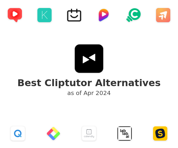 Best Cliptutor Alternatives
