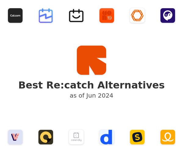 Best Re:catch Alternatives
