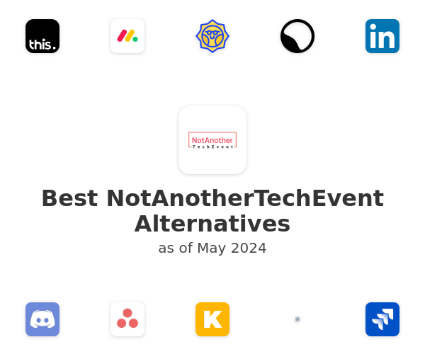 Best NotAnotherTechEvent Alternatives