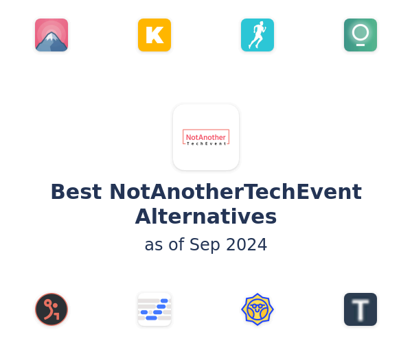 Best NotAnotherTechEvent Alternatives