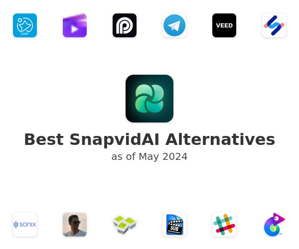 Best SnapvidAI Alternatives