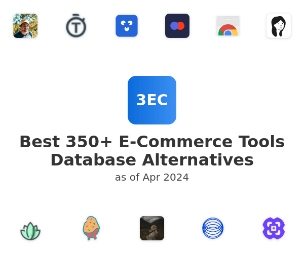 Best 350+ E-Commerce Tools Database Alternatives